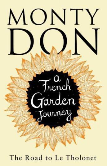 Couverture du livre « The Road to Le Tholonet » de Don Monty aux éditions Simon And Schuster Uk