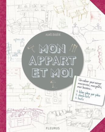 Couverture du livre « Mon appart et moi » de Agnes Busiere aux éditions Fleurus