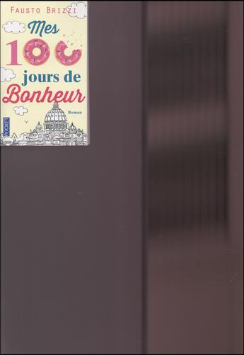 Couverture du livre « Mes cent jours de bonheur » de Fausto Brizzi aux éditions Pocket