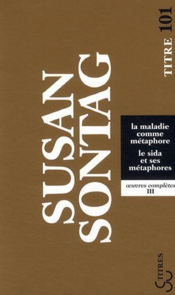 Couverture du livre « La maladie comme métaphore ; le sida et ses métaphores » de Susan Sontag aux éditions Christian Bourgois