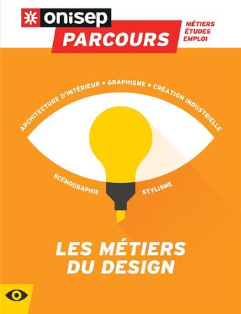 Couverture du livre « Les métiers du design 2019 » de  aux éditions Onisep