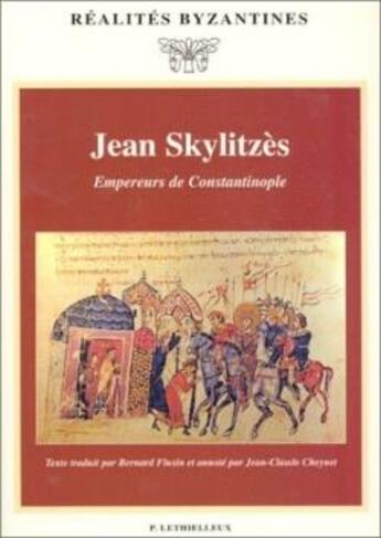 Couverture du livre « Empereurs de Constantinople » de Jean Skylitzès aux éditions Lethielleux