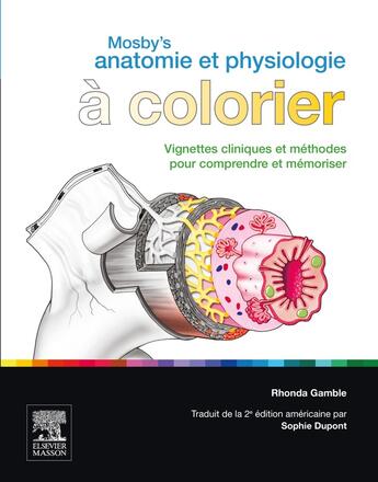 Couverture du livre « Mosby's anatomie et physiologie à colorier » de Rhonda Mosby-Gamble aux éditions Elsevier-masson