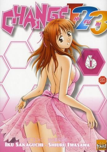 Couverture du livre « Change 123 Tome 6 » de Iku Sakaguchi et Shiuru Iwasawa aux éditions Taifu Comics