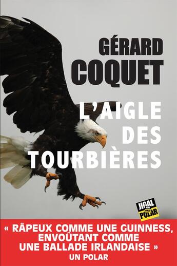 Couverture du livre « L'aigle des tourbières » de Gérard Coquet aux éditions Jigal