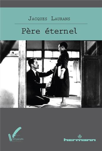 Couverture du livre « Père éternel » de Jacques Laurans aux éditions Hermann