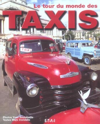 Couverture du livre « Le tour du monde des taxis » de Marc Irondelle aux éditions Etai