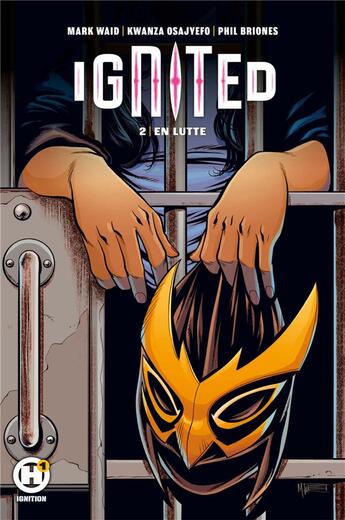 Couverture du livre « Ignited Tome 2 » de Mark Waid et Philippe Briones et Kwanza Osajyefo aux éditions Humanoides Associes