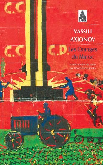 Couverture du livre « Les oranges du Maroc » de Vassili Axionov aux éditions Actes Sud