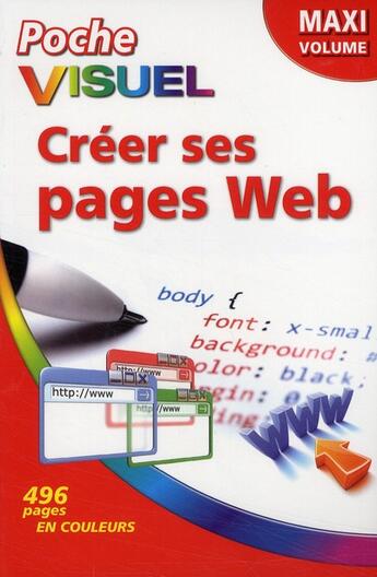 Couverture du livre « Poche visuel creer ses pages web, maxi volume » de Wooldridge Mike aux éditions First Interactive