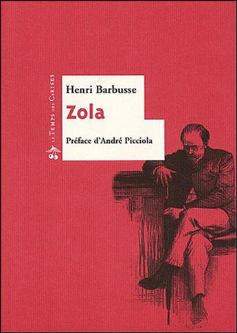 Couverture du livre « Zola » de Henri Barbusse aux éditions Le Temps Des Cerises