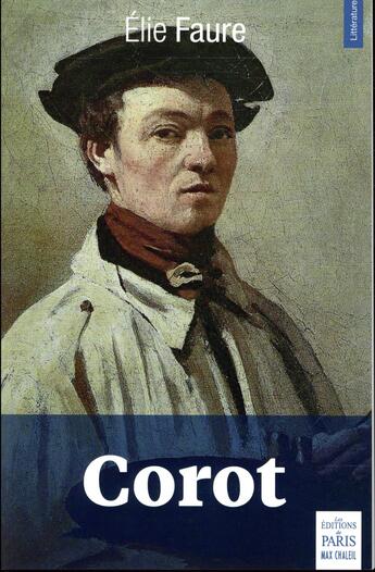 Couverture du livre « Corot » de Elie Faure aux éditions Paris