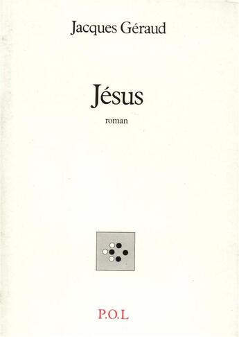 Couverture du livre « Jésus » de Jacques Geraud aux éditions P.o.l