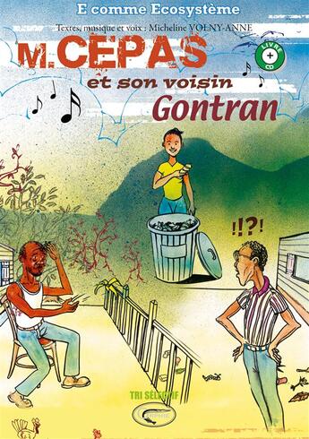 Couverture du livre « M. Cépas et son voisin Gontran » de Volny-Anne. Mic aux éditions Orphie