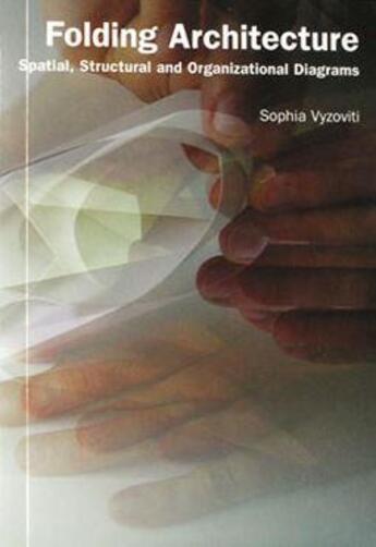 Couverture du livre « Folding architecture » de Vyzoviti Sophia aux éditions Bis Publishers