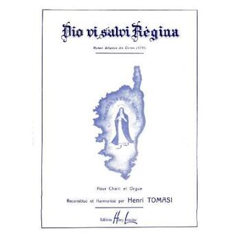 Couverture du livre « Dio vi salve regina - hymne religieux corse --- choeur et piano » de Henri Tomasi aux éditions Henry Lemoine