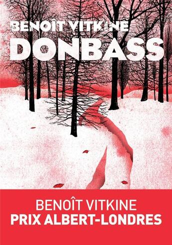 Couverture du livre « Donbass » de Benoit Vitkine aux éditions Les Arenes