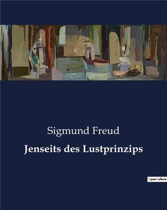 Couverture du livre « Jenseits des Lustprinzips » de Sigmund Freud aux éditions Culturea