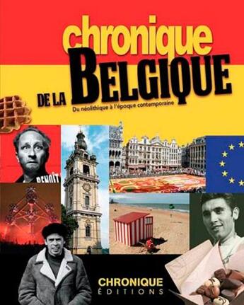 Couverture du livre « Chronique de la Belgique » de  aux éditions Chronique