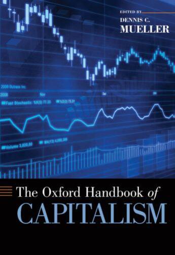 Couverture du livre « The oxford handbook of capitalism » de Dennis C Mueller aux éditions Editions Racine