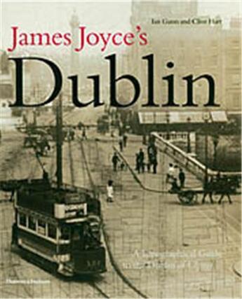 Couverture du livre « James joyce dublin » de Gunn/Hart aux éditions Thames & Hudson