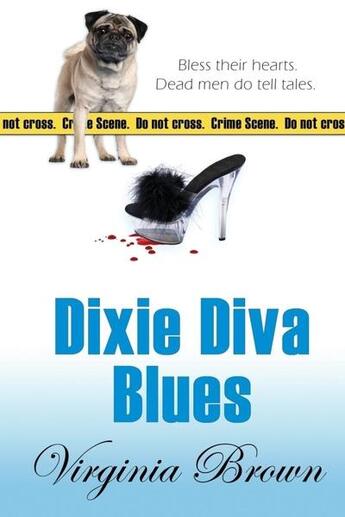 Couverture du livre « Dixie diva blues » de Brown Virginia aux éditions Bellebooks