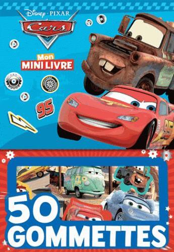 Couverture du livre « Cars, Mon Mini Livre Gommettes » de  aux éditions Disney Hachette