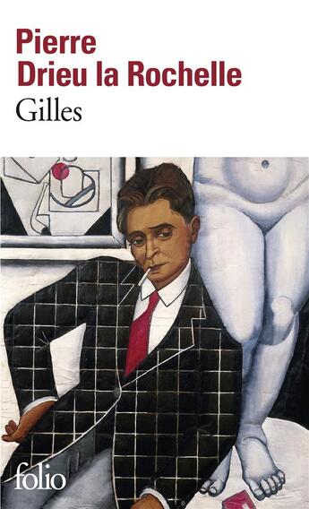 Couverture du livre « Gilles » de Pierre Drieu La Rochelle aux éditions Folio