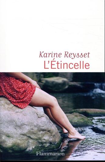 Couverture du livre « L'étincelle » de Karine Reysset aux éditions Flammarion