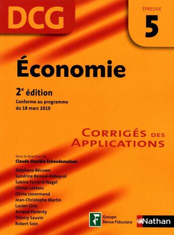 Couverture du livre « Économie ; épreuve 5 ; DCG ; corrigés 2012 » de  aux éditions Nathan