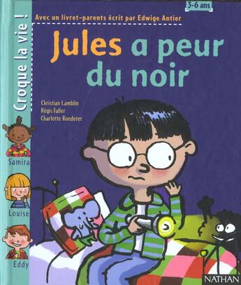 Couverture du livre « Jules a peur du noir » de Lamblin/Antier aux éditions Nathan