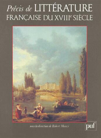 Couverture du livre « Précis littérature française du XVIIIe siècle » de Mauzi Robert aux éditions Puf