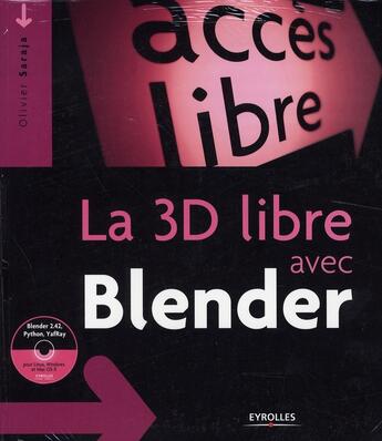 Couverture du livre « La 3d libre avec blender » de Saraja O aux éditions Eyrolles