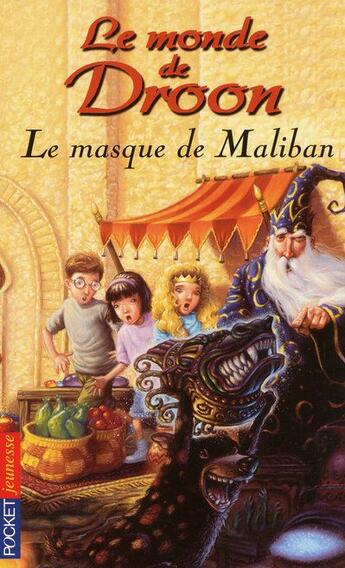 Couverture du livre « Le monde de droon - tome 13 le masque de maliban - vol13 » de Tony Abbott et Jim Jessell aux éditions Pocket Jeunesse