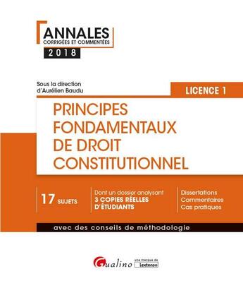 Couverture du livre « Principes fondamentaux de droit constitutionnel ; licence 1 » de Aurelien Baudu aux éditions Gualino