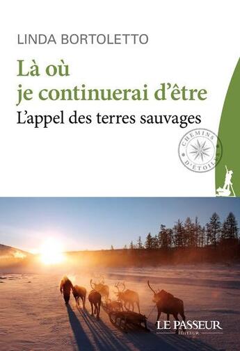 Couverture du livre « Là où je continuerai d'être » de Bortoletto Linda aux éditions Le Passeur