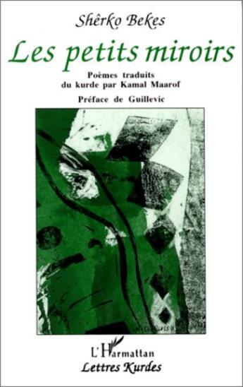 Couverture du livre « Les petits miroirs » de Sherko Bekes aux éditions L'harmattan