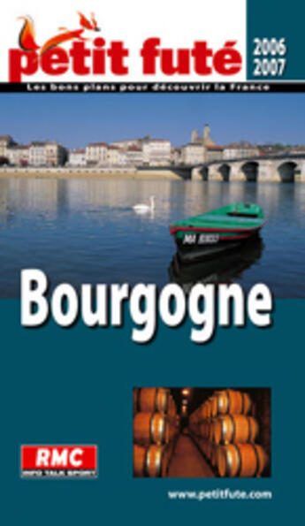 Couverture du livre « Bourgogne (EDITION 2006-2007) » de Collectif Petit Fute aux éditions Le Petit Fute