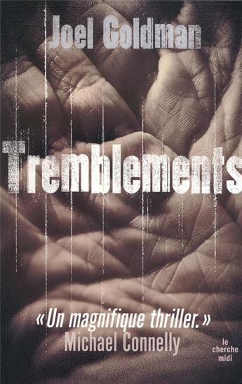 Couverture du livre « Tremblements » de Joel Goldman aux éditions Cherche Midi