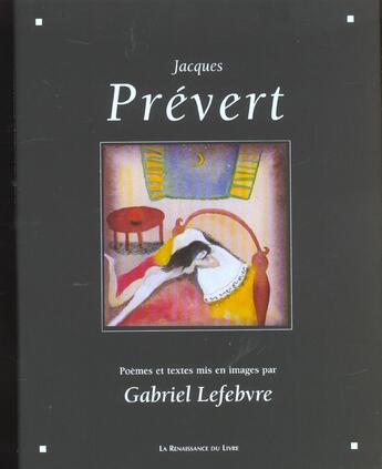 Couverture du livre « Jacques prevert » de Jacques Prévert et Gabriel Levebvre aux éditions Renaissance Du Livre