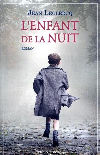 Couverture du livre « L'enfant de la nuit » de Jean Leclercq aux éditions City