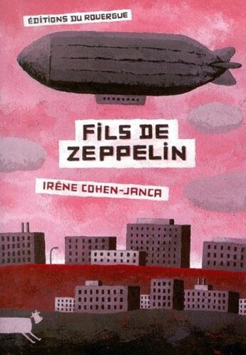 Couverture du livre « Fils de zeppelin » de Irene Cohen-Janca aux éditions Rouergue