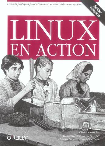 Couverture du livre « Linux en action » de Schroder/Cerbelle aux éditions Ellipses