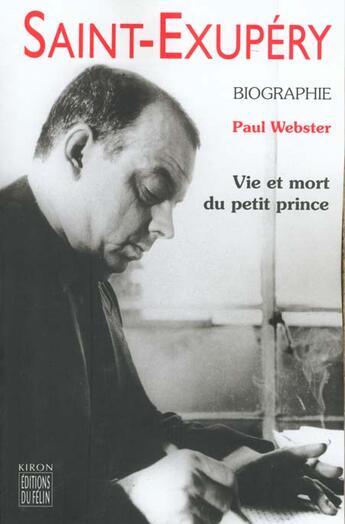 Couverture du livre « Saint exupery ned » de Webster P aux éditions Felin