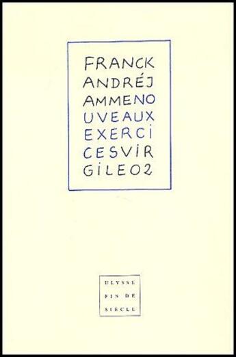 Couverture du livre « Nouveaux exercices » de Franck Andre Jamme aux éditions Virgile