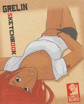 Couverture du livre « SKETCHBOOK ; Grelin » de Grelin aux éditions Comix Buro