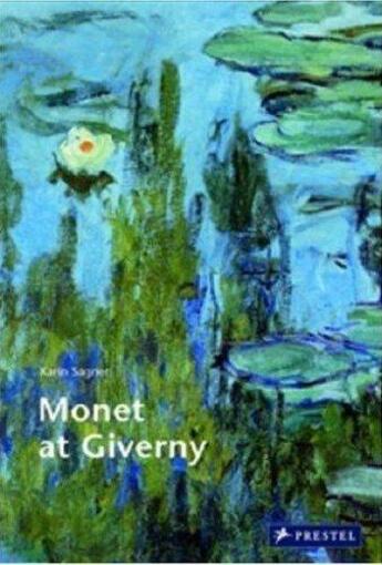 Couverture du livre « Monet at giverny (pegasus) » de Sagner-Duchtin Karin aux éditions Prestel