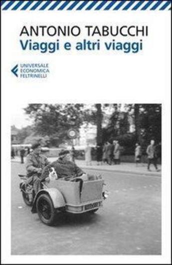 Couverture du livre « Viaggi e altri viaggi » de Antonio Tabucchi aux éditions Feltrinelli