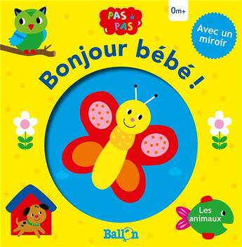 Couverture du livre « Coucou bebe - les animaux » de  aux éditions Le Ballon