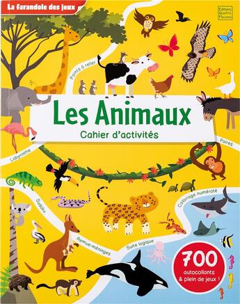 Couverture du livre « La farandole des jeux - les animaux - cahier d'activites » de Dan Crisp aux éditions Quatre Fleuves